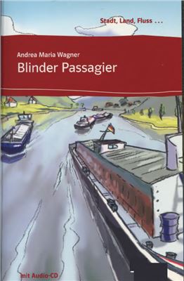 Wagner A.M. Blinder Passagier (A1)
