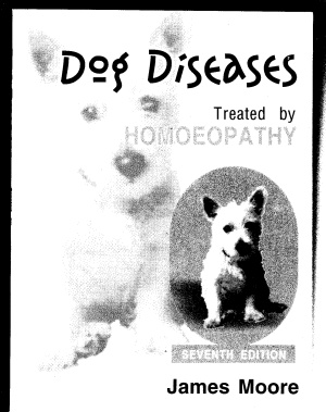 Moore J. Dog diseases treated by homeopathy
