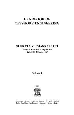 Subrata K. Chakrabarti Handbook of Offshore Engineering Vol.1