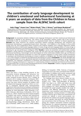 Judy Clegg, James Law, Robert Rush, Tim J. Peters and Susan Roulstone. The contribution of early language development to children’s emotional and behavioural functioning at 6 years: an analysis of data from the Children in Focus sample from the ALSPAC bir