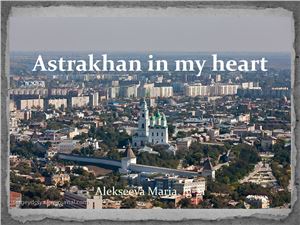 Astrakhan in my heart