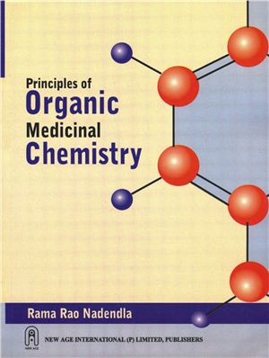 Nadendla R.R. Principles of Organic Medicinal Chemistry