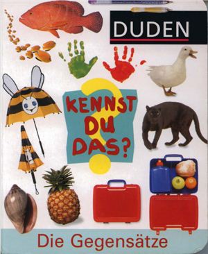 Duden. Kennst du das? Die Gegensätze