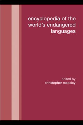 Moseley Christopher. Encyclopedia of the World's Endangered Languages