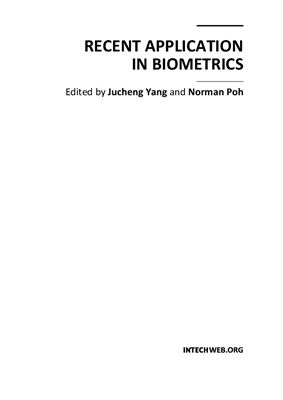 Yang J., Poh N. (ed.) Recent Application in Biometrics