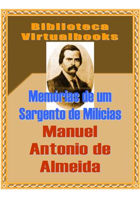 Almeida Manuel Antonio de. Memorias de um sargento de milicias / Мануэль Антонио де Альмейда. Воспоминания сержанта милиции Part 2