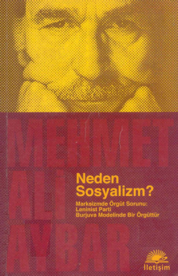 Ali Aybar Mehmet. Neden Sosyalizm?