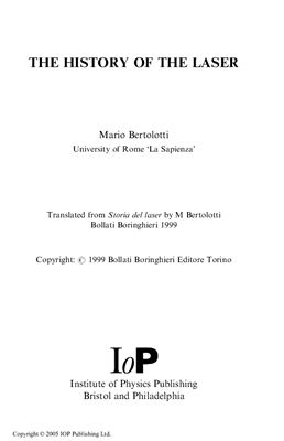 Bertolotti M. The history of the laser