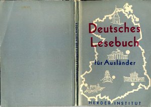 Herder-Institut. Deutsches Lesebuch für Ausländer (mit Glossar)