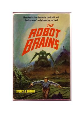 Bounds Sidney J. The Robot Brains