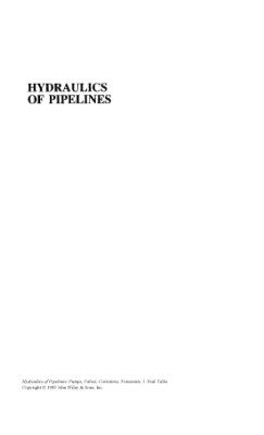 Tullis J.Paul. Hydraulics of Pipelines