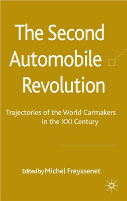 Freyssenet M. (Ed.) The Second Automobile Revolution: Trajectories of the world carmakers in the 21st century