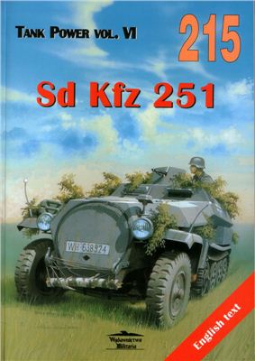 Janusz Ledwoch. Sd.kfz 251