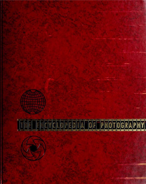 Morgan W.D. (ed.) The Encyclopedia of Photography. The Complete Photographer: The Comprehensive Guide and Reference for all Photographers. Volume 20