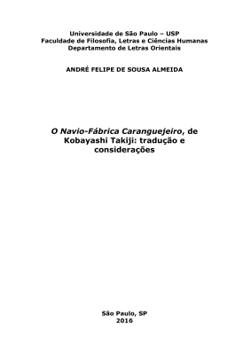 Felipe de Sousa Almeida A. O Navio-Fábrica Caranguejeiro, de Kobayashi Takiji: traduçao e consideraçoes
