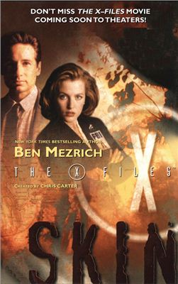 Mezrich Ben. The X-Files - Skin