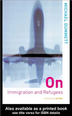 Dummett, M. On immigration and refugees