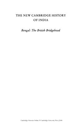 Marshall P.J. The New Cambridge History of India, Volume 2, Part 2: Bengal, The British Bridgehead: Eastern India 1740-1828