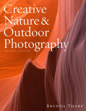 Tharp Brenda. Creative Nature & Outdoor Photography