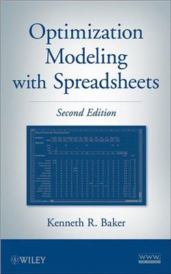 Baker K.R. Optimization Modeling with Spreadsheets