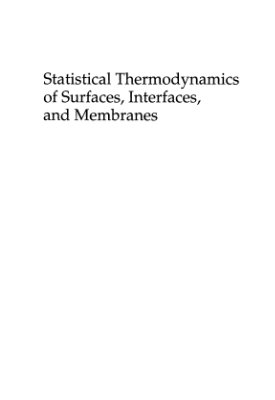 Safran S.A. Statistical thermodynamics of surfaces, interfaces and membranes