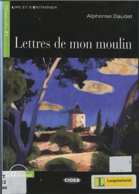 Daudet Alphonse. Lettres de mon moulin (A1)