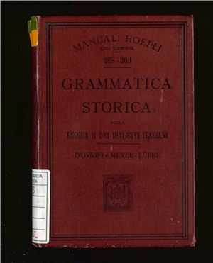 D'Ovidio Francesco, Meyer-Lübke. Grammatica storica della lingua e dei dialetti italiani