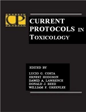 Costa Lucio G., Hodgson Е. (еd.) Current Protocols In Toxicology