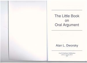 Dworsky Alan L. The Little Book on Oral Argument