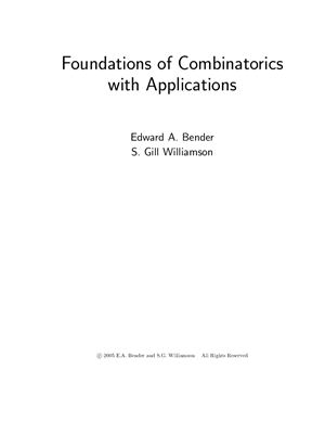 Bender E.A., Williamson S.G. Foundations of Combinatorics with Applications
