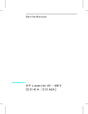 HP LaserJet 4V / 4MV (C3141A / C3142A). Service Manual