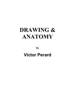Victor Perard Drawing &amp; Anatomy / Рисунок и анатомия