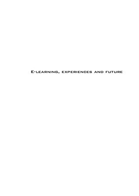 Soomro S. (ed.) E-learning, Experiences and Future