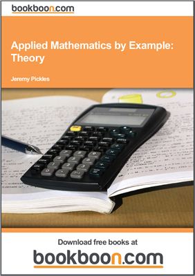 Applied Mathematics by Example: Theory