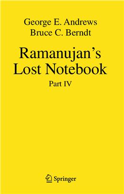 Andrews G.E., Berndt B.C. (eds.) Ramanujan's Lost Notebook. Part IV