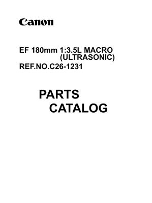 Объектив Canon EF 180mm 1: 3.5L MACRO (ULTRASONIC) Каталог Деталей (C26-1231)