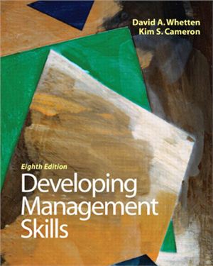 Whetten David A., Cameron Kim S. Developing management skills