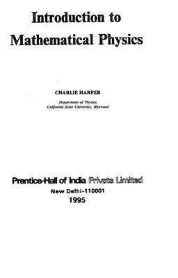 Harper C.A. Introduction to Mathematical Physics