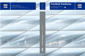 Football stadiums. Technical recommendations and requirements