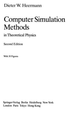 Heermann D.W. Computer Simulation Methods in Theoretical Physics