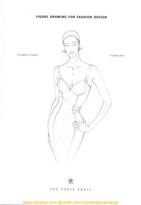 Drudi Elisabetta. Figure drawing for fashion design