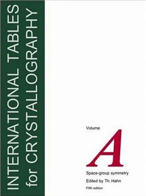 Hahn Th. (ed.) International tables for crystallography. Vol. A. Space-group symmetry