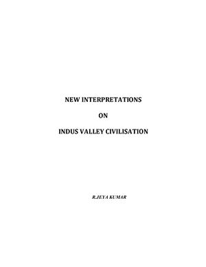 Jeya Kumar R. New Interpretations on Indus Valley Civilization