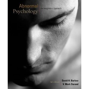 Barlow D., Durand V. Abnormal Psychology: An Integrative Approach