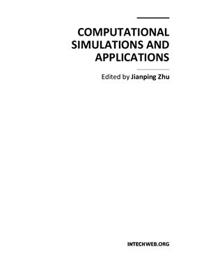 Zhu J. (ed.) Computational Simulations and Applications