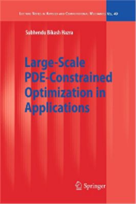 Hazra S.B. Large-Scale PDE-Constrained Optimization in Applications