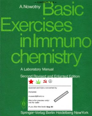 Nowotny A. Basic exercises in immunochemistry: a laboratory manual