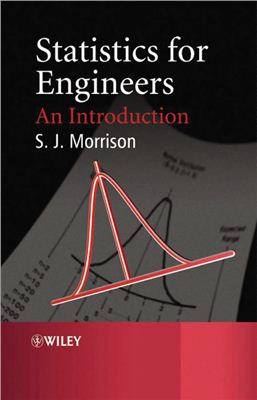 Morrison S.J. Statistics for Engineers: An Introduction