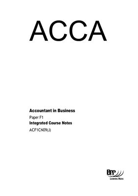 ACCA F1 Accountant in Business Course Notes, BPP