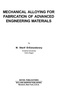El-Eskandarany M.S. Mechanical alloying for fabrication of advanced engineering materials